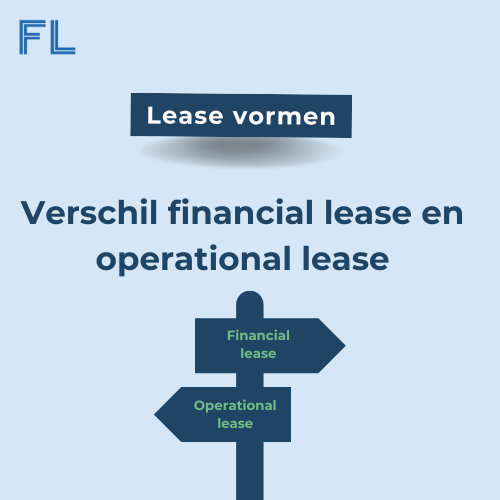 Verschil tussen Financial Lease en Operational Lease