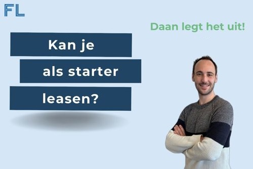 Leaseadviseur Daan met handen over elkaar, met tekst: Kan je als starter leasen?