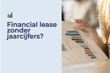 Financial lease zonder jaarcijfers
